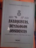 Anarquista Demagogos e Dissidentes - a Imprensa Liberal no Pará de 1822; Geraldo Martires Coelh